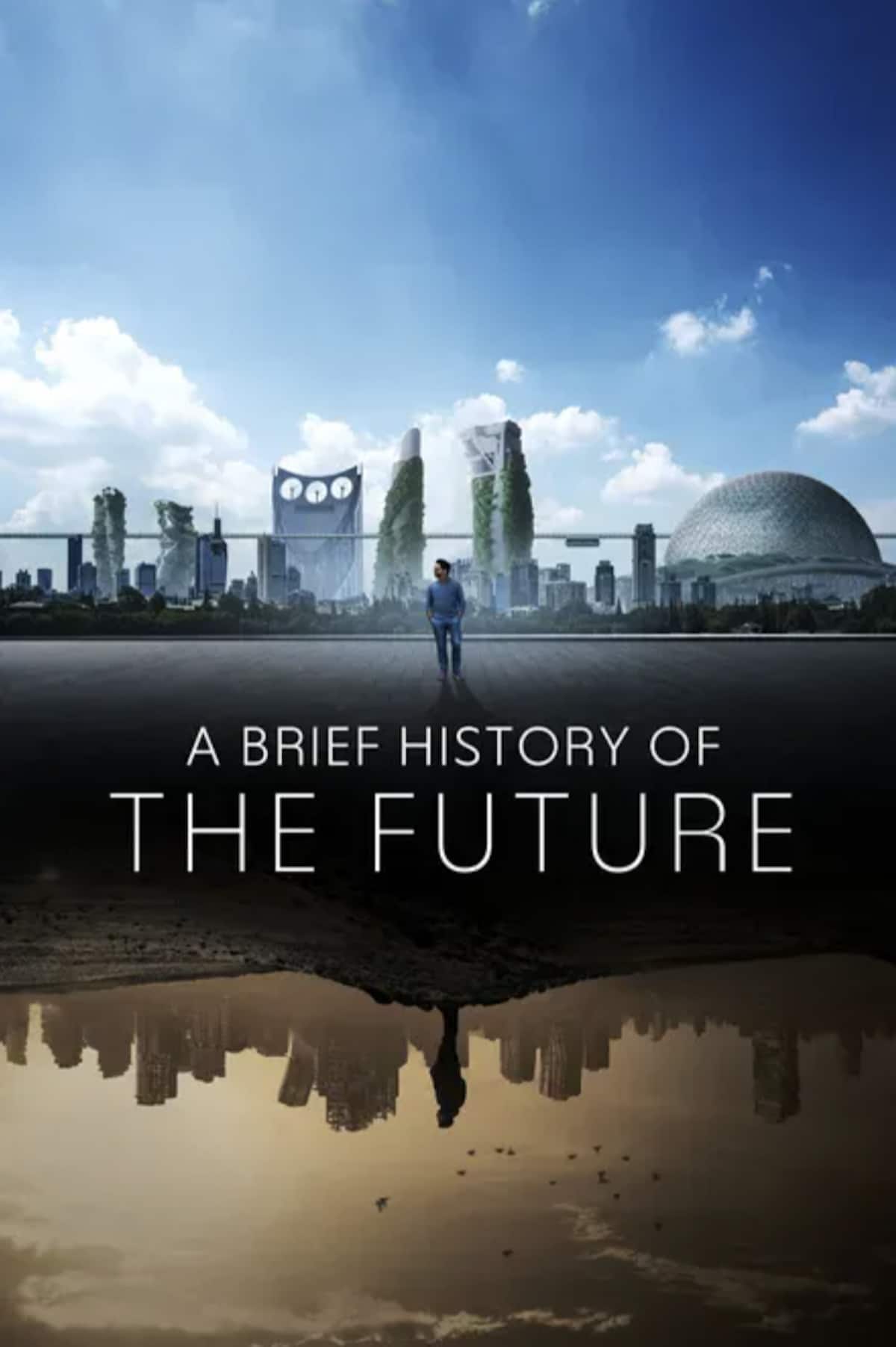 A Brief History of the Future premieres April 3 on PBS. Image is the show's featured icon on the PBS website, with a person standing before a horizon of innovative architecture.